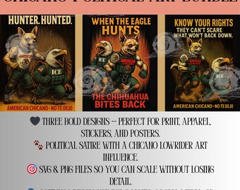 Chicano Art Prints: Know Your Rights, Chihuahua vs ICE Eagle (PNG & SVG Digital Download)