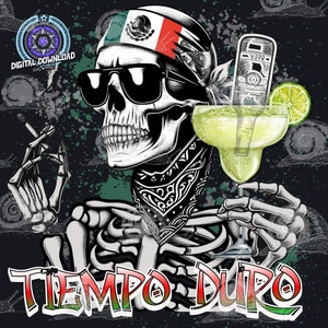 Spanish SVG PNG Files Digital Download Hispanic Culture Tiempo Duro Skeleton Mexican Typography Design Multicultural Digital Pride Latino