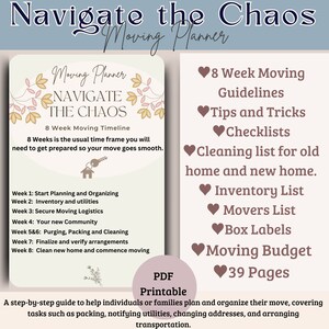 May include: A printable PDF guide titled "Navigate the Chaos" with a pink and brown floral design. The guide provides an 8-week moving timeline with checklists, tips, and a moving budget.