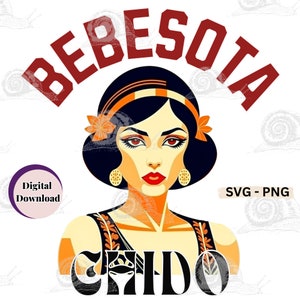 Mexican sublimation SVG PNG Latina svg, Spanish quotes Bebesota Chido t-shirt design Funny saying mexican downloads Spanish Latina art