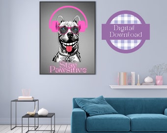 Digital Print Wall Art Printable Stay Pawsitive Aussie Dog Pop Art Wall Décor 4 PDF Multiple Sizes CMYK Color Profile