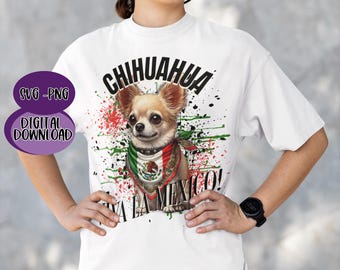 Viva la Mexico SVG PNG Files Digital Download Hispanic Culture chihuahua lover Proud Typography Design Chihuahua Digital Art Pride Latino