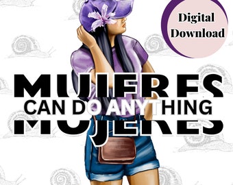Mulheres Podem Fazer Qualquer Coisa SVG PNG, Design Latina Chicana (Download Digital)