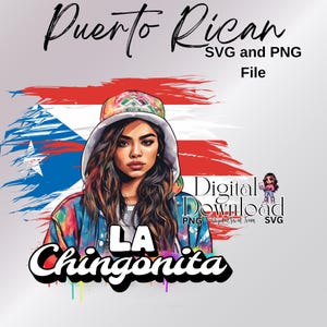 La chingonita SVG PNG fichier en téléchargement numérique Culture hispanique Portoricain fier typographie Boricua Art numérique fierté Latina Chingona