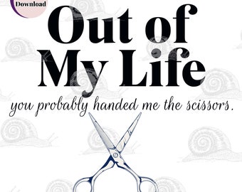 Sarcastic 'Cut You Out' Quote SVG, Funny Offensive Design (Digital Download)