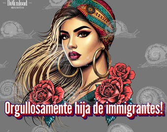 Chicana Immigrant Daughter SVG PNG, Latina Pride Art (Digital Download)
