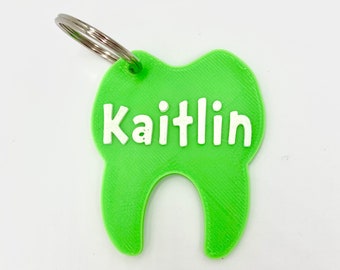 Personalized Tooth shaped keychain/zipper pull 3D Printed *Great for dentists, hygienist, dental assistants, professors*