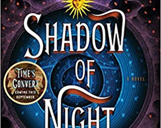 all souls trilogy shadow of night all souls trilogy shadow of night