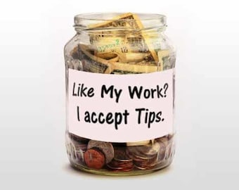 Tip Jar - Thank You