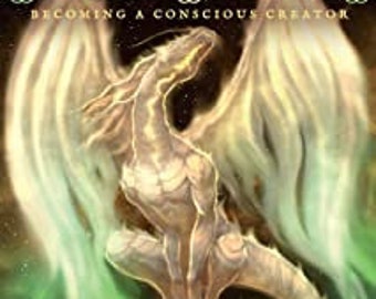 Dragons Guardians of Creative Power Becoming a Conscious Creator