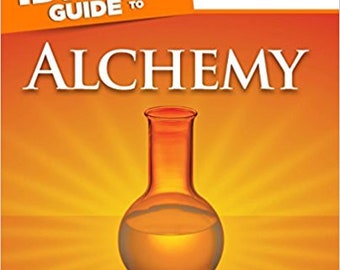 The Complete Idiots Guide to Alchemy