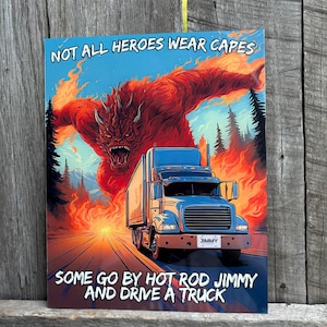 Personalized Truck Driver Heroes Sign Aluminum / Truck Driver Gifts decor wall art Aluminum sign/ Handmade Fire Monster