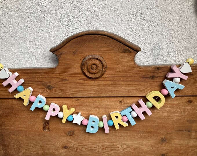 HAPPY BIRTHDAY Banner GEBURTSTAGSGIRLANDE Geburtstag Deko Geburtstagsdekoration Girlande Holzbuchstaben Pastell Handmade