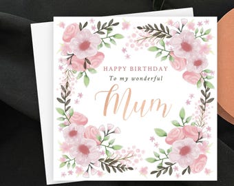 Personalised Watercolour Floral Birthday Card for a Wonderful Mum, Mummy, Mama, Mom, Mama