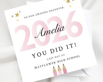 Personalised Leaving School Card 2026 Daughter Granddaughter Niece Sister, Class of 2026 Last Day of School Card, Custom Pink Text Card
