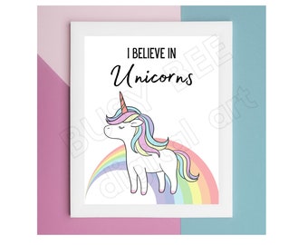 I Believe in Unicorns - kids room printable- rainbow unicorn - unicorn poster - little girls room poster - 8x10 DIGITAL DOWNLOAD