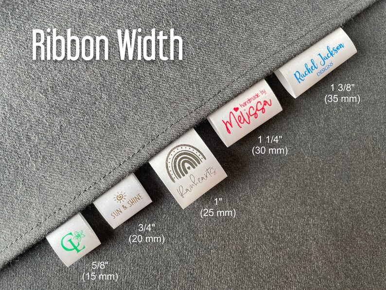 May include: White fabric labels with different ribbon widths in inches and millimeters. The labels feature various designs, including a rainbow, a sun and shine logo, a floral design, and text that says "handmade by Melissa" and "Rachel Jackson Designs".