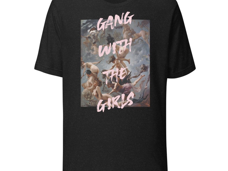 Girl gang, aesthetic tee, feminist, unisex tshirt, feminism gift, high quality, indie gift, gift for her, women gift, classic art t-shirt image 2