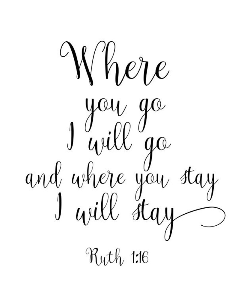 Where You Go I Will Go Bible Verse Wall Art Ruth 1:16 | Etsy