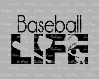 Baseball life SVG DXF EPS cutting file