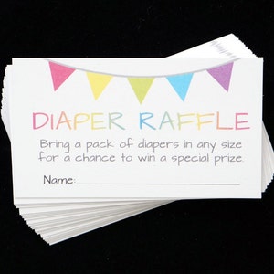 May include: A stack of white cards with the words "DIAPER RAFFLE" in colorful letters. The cards have a banner of colorful flags at the top and text that reads "Bring a pack of diapers in any size for a chance to win a special prize."