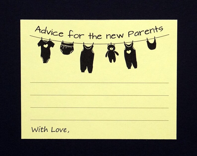 May include: A yellow card with the text "Advice for the new Parents" and "With Love," printed in black. Silhouettes of baby clothes hang on a clothesline above the lines for writing.