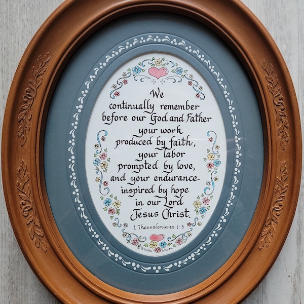 Vintage Oval Prints Linda Boswell Art Prints Ornate framed Verses Framed religious verses Thessalonians 1.3 Oval framed wall decor wall art