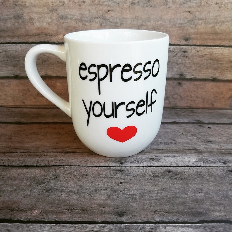 Coffee Mug Espresso Yourself Mug Cute Saying Mug Coffee Etsy