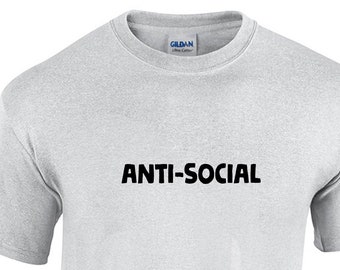 Anti-Social (T-Shirt)