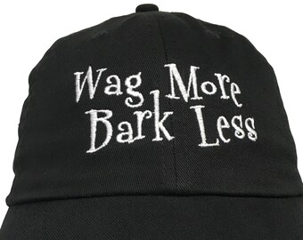 Wag More Bark Less (Polo Style Ball Cap in various colors)