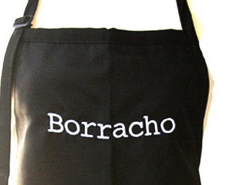 Borracho (Adult Apron) Available in colors too.