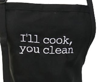 I'll Cook, You Clean (Adult Apron)