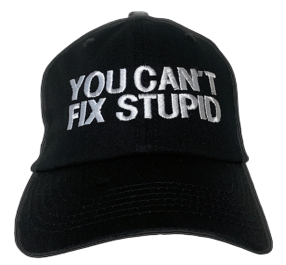 You can't Fix Stupid - BLOCK (Polo Style Ball - Various Colors with White Stitching)