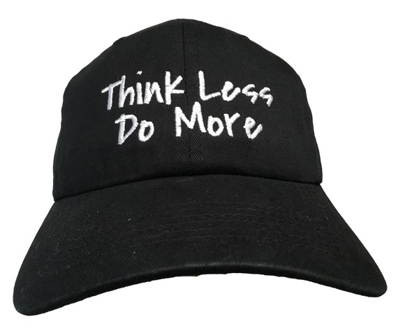 Think Less Do More (Polo Style Ball Colors with White Stitching)