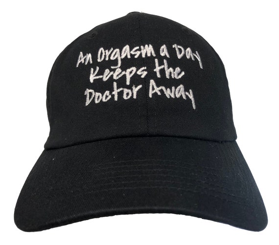 An Orgasm a Day Keeps the Doctor Away (Polo Style Ball Black with White Stitching)