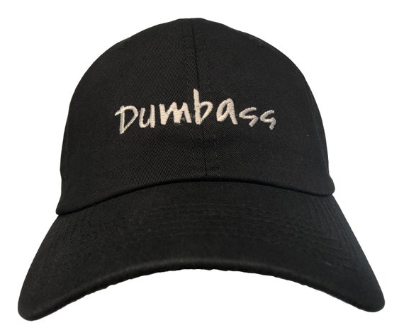 Dumbass (Polo Style Ball Cap - Various Colors with White Stitching