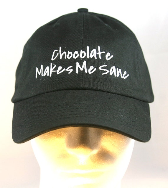 Chocolate Makes Me Sane (Polo Style Ball Black with White Stitching)