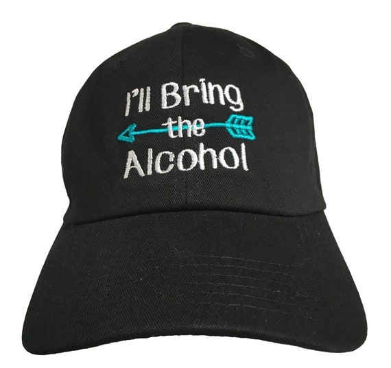 I'll Bring the ##### - Embroidered Ball Cap - Various Sayings or Custom