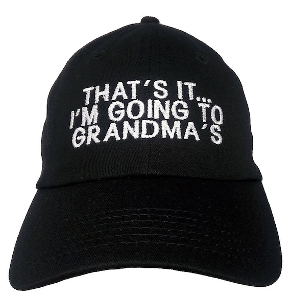 That's It... I'm Going to Grandma's (Youth Size Dad Cap Polo Style Ball Cap - Black with White Stitching)