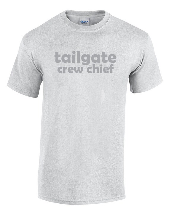 Tailgate Crew Chief (T-Shirt)