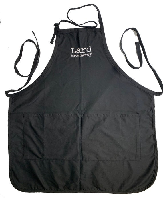 Lard have Mercy! (Adult Apron) In various colors