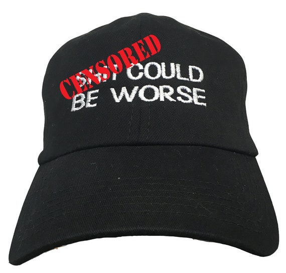 Sh%& Could Be Worse - Polo Style Ball Cap (Black with White Stitching)