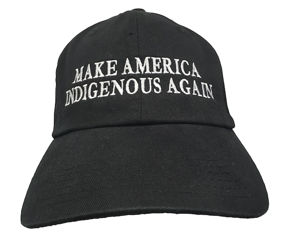 Make America Indigenous Again (Ball Cap - Black Embroidered with White Stitching)