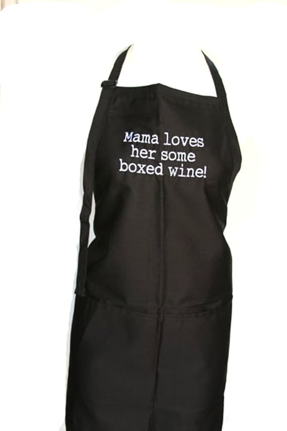 Mama loves her some boxed wine! (Adult Apron) Available in Colors too