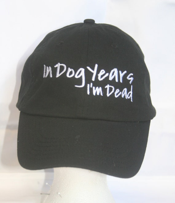 In Dog Years, I'm Dead (Polo Style Ball Black with White Stitching)