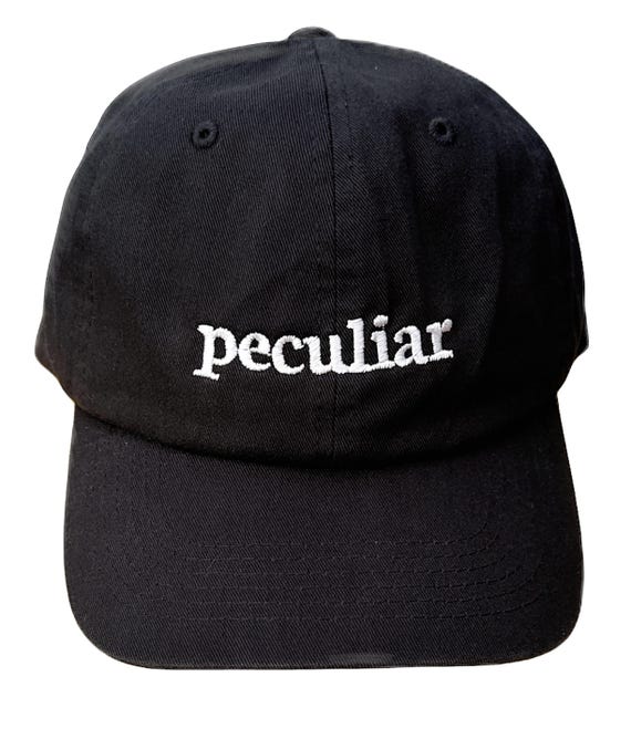 Peculiar -  Ball Cap (Various Colors with White Stitching)