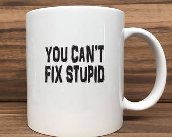 You Cant Fix Stupid But You Can Divorce It Z40026 Present For Birthday Anniversary All Souls' Day 12 Oz Silver Rim Enamel Cup You Cant Fix Stupid But You Can Divorce It Z40026 Present For Birthday Anniversary All Souls' Day 12 Oz Silver Rim Enamel Cup
