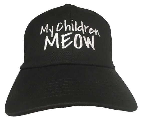 My Children MEOW (Polo Style Ball Cap in various colors)