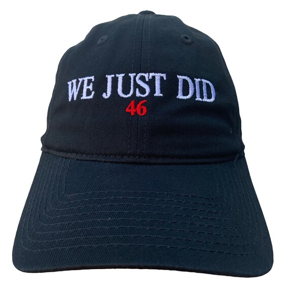We Just Did 46 (Available in Various Color Combos)
