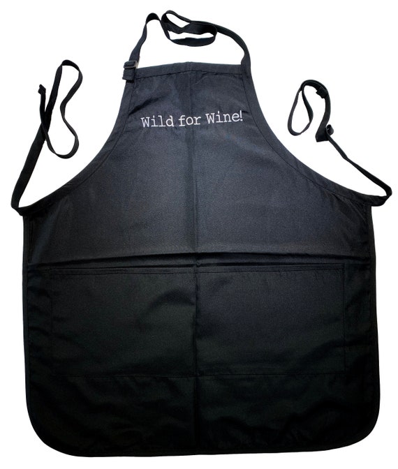 Wild for Wine! (Adult Apron in Various Colors)